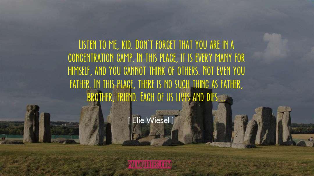 Camp Counselors quotes by Elie Wiesel