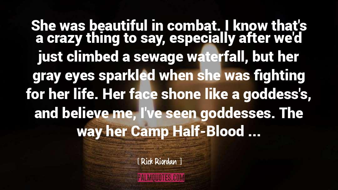 Camp Half Blood quotes by Rick Riordan