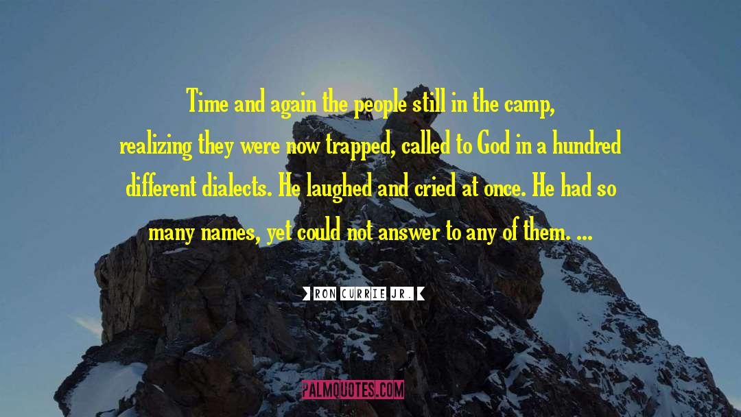 Camp Jupiter quotes by Ron Currie Jr.