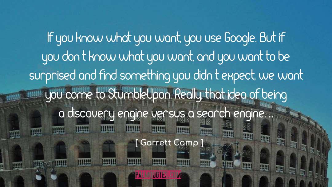 Camp quotes by Garrett Camp