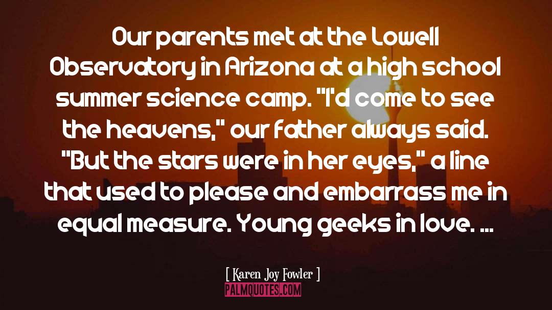 Camp quotes by Karen Joy Fowler