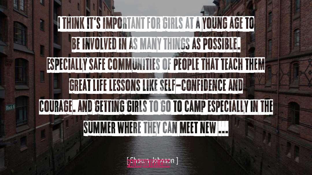 Camp quotes by Shawn Johnson