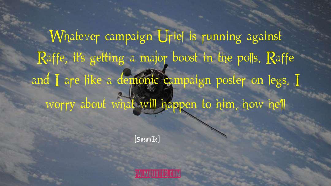 Campaign Contributions quotes by Susan Ee