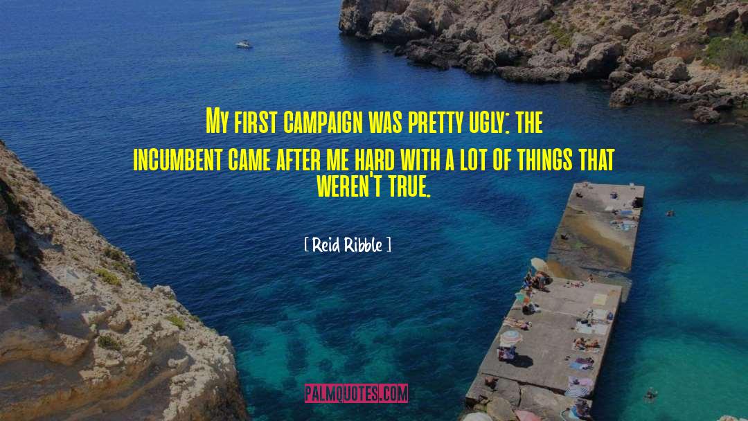 Campaign Endorsement quotes by Reid Ribble