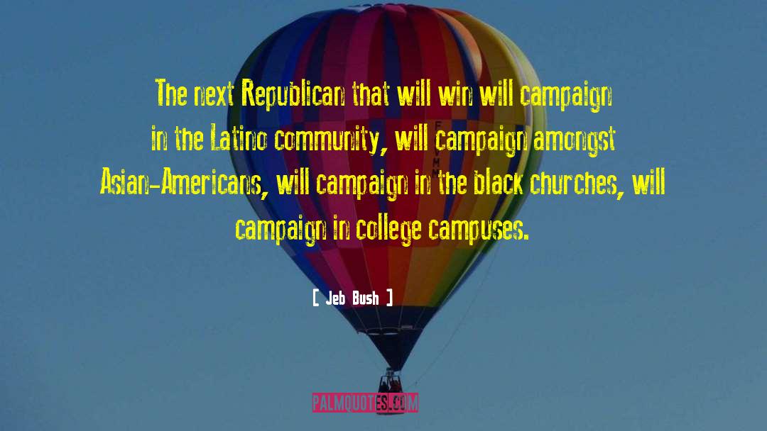 Campaign Endorsement quotes by Jeb Bush