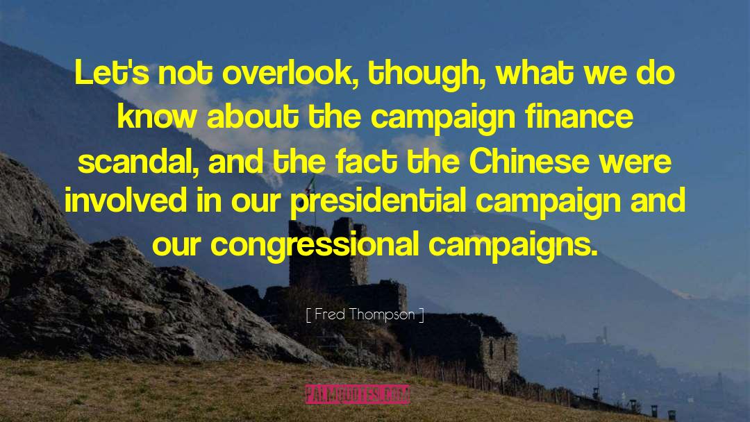 Campaign Endorsement quotes by Fred Thompson