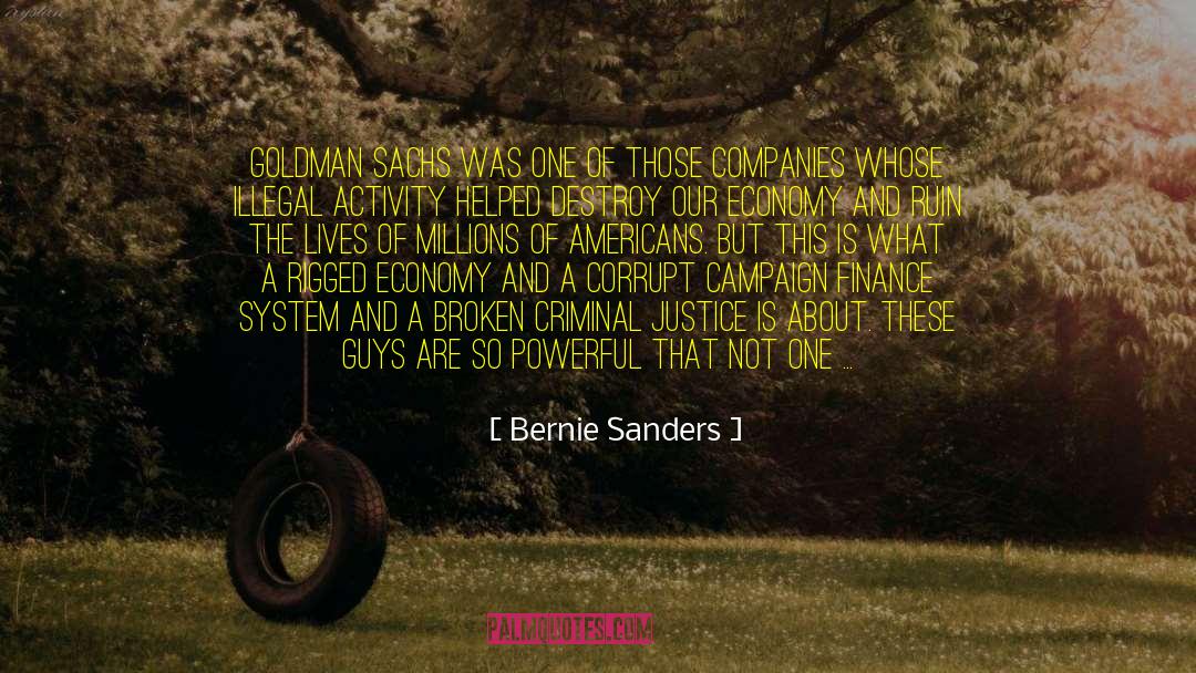 Campaign Finance quotes by Bernie Sanders