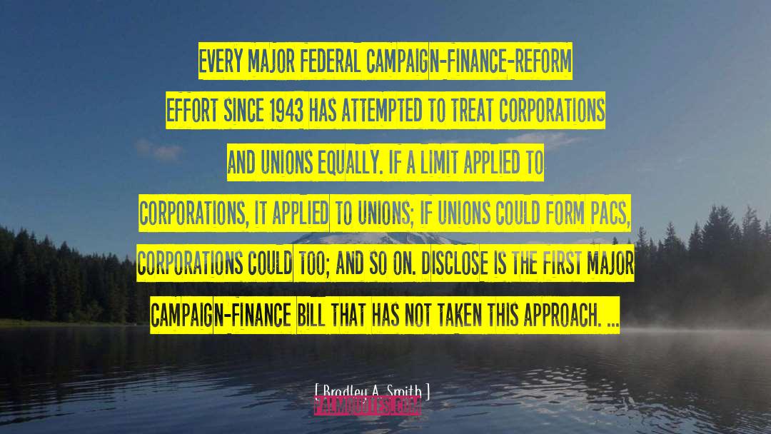 Campaign Finance Reform quotes by Bradley A. Smith