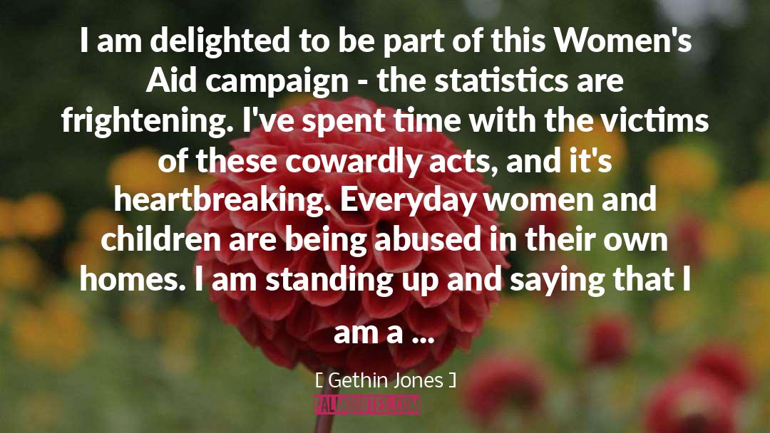 Campaign quotes by Gethin Jones