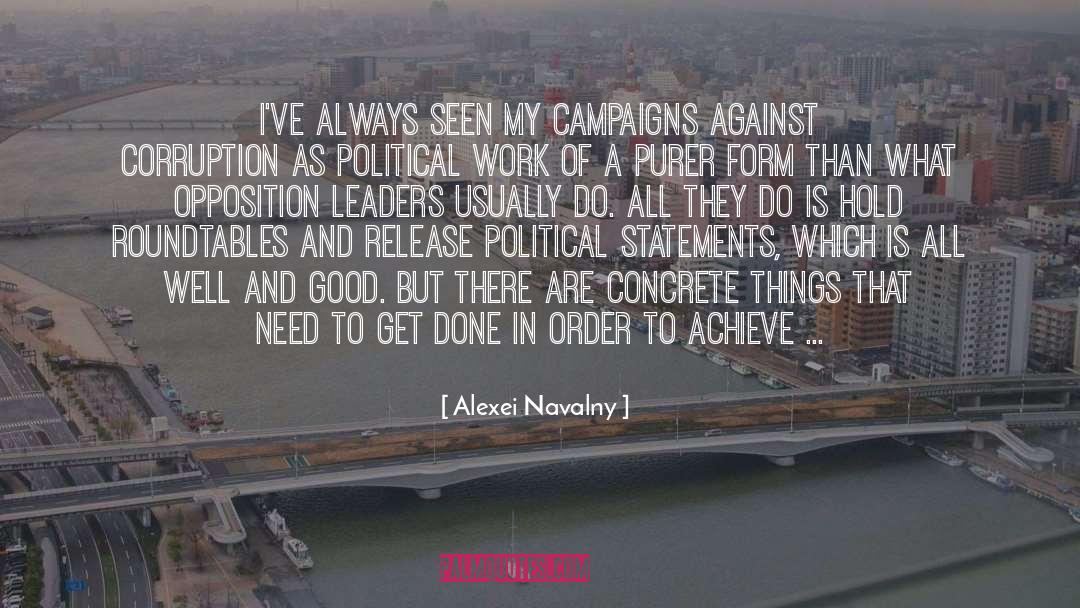 Campaigns quotes by Alexei Navalny