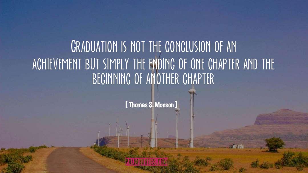 Campbell S Chapter quotes by Thomas S. Monson