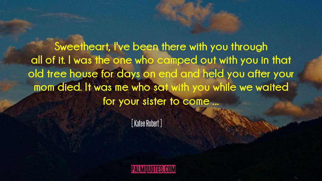 Camped Out quotes by Katee Robert