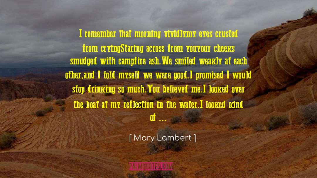Campfire quotes by Mary Lambert
