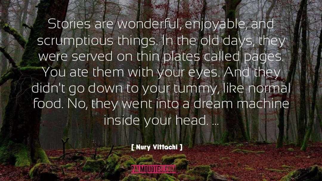 Camping Food quotes by Nury Vittachi