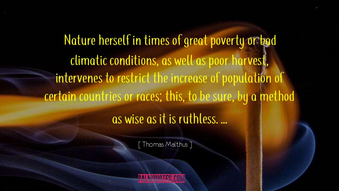Camping In Nature quotes by Thomas Malthus