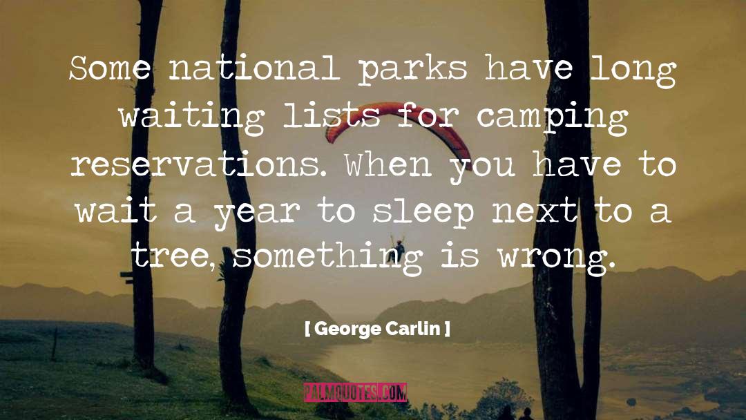 Camping quotes by George Carlin