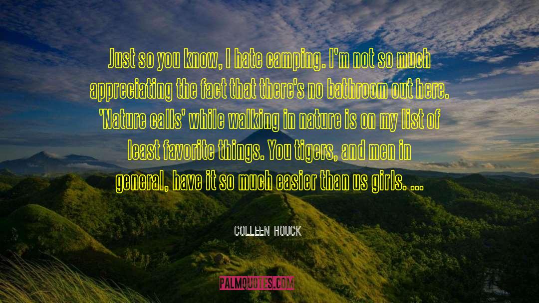 Camping quotes by Colleen Houck