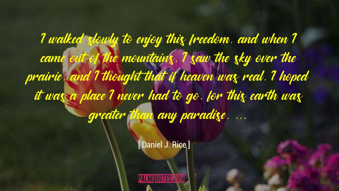 Camping quotes by Daniel J. Rice