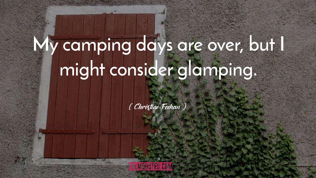 Camping quotes by Christine Feehan