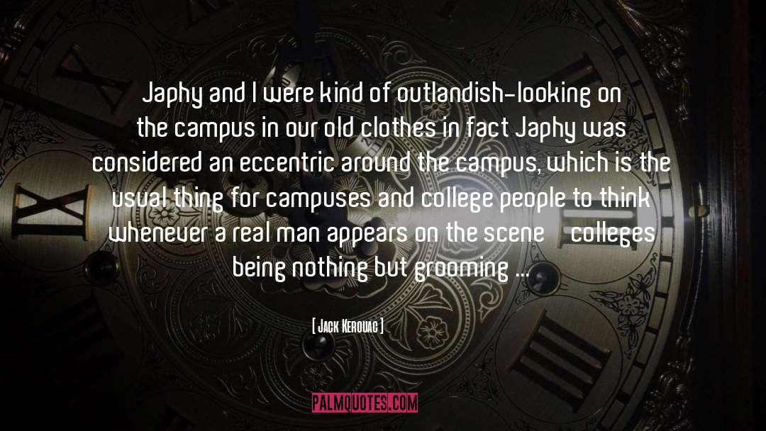 Campus quotes by Jack Kerouac