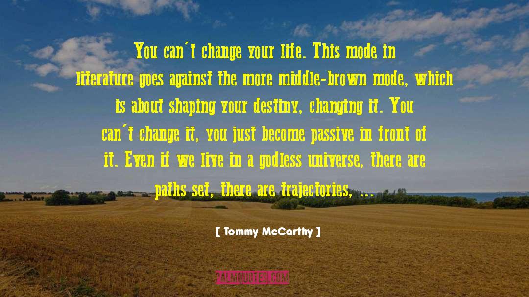 Can 27t Change People quotes by Tommy McCarthy