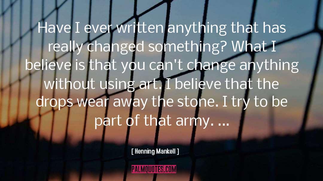 Can 27t Change quotes by Henning Mankell