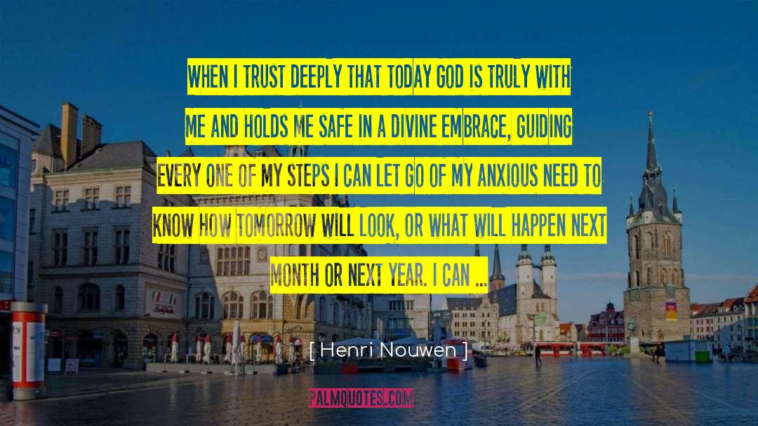 Can 27t Let Go quotes by Henri Nouwen