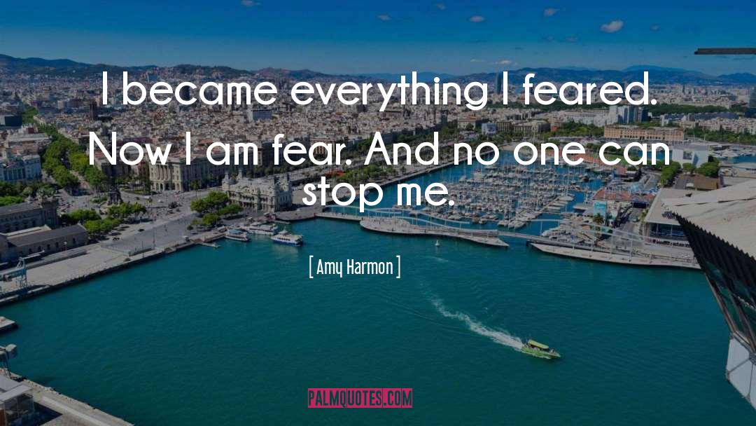 Can 27t Stop Me quotes by Amy Harmon