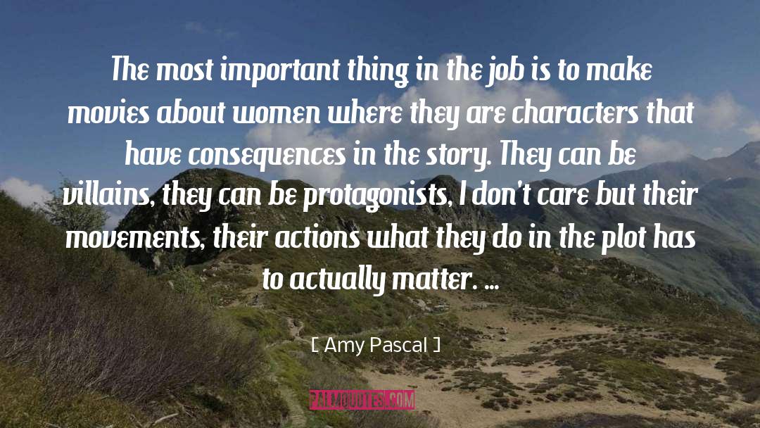 Can 27t Trust Anyone quotes by Amy Pascal