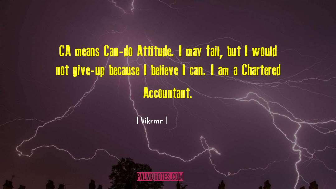 Can Do Attitude quotes by Vikrmn