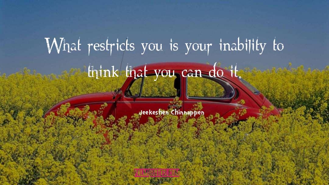 Can Do It quotes by Jeekeshen Chinnappen