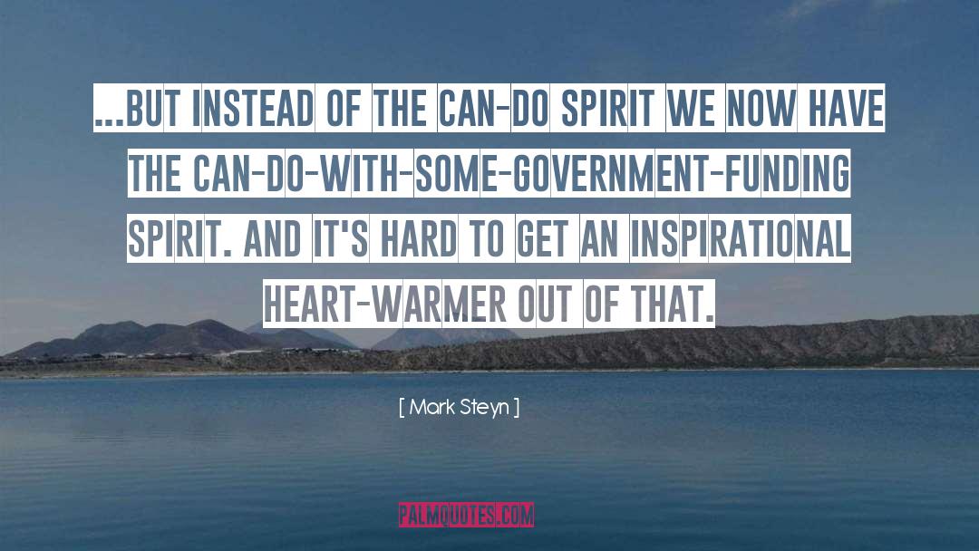 Can Do Spirit quotes by Mark Steyn