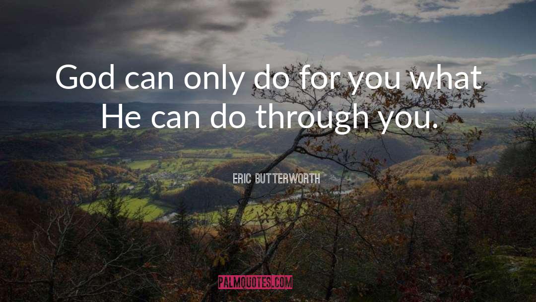 Can Do Spirit quotes by Eric Butterworth