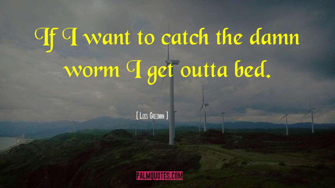 Can Lit quotes by Lois Greiman