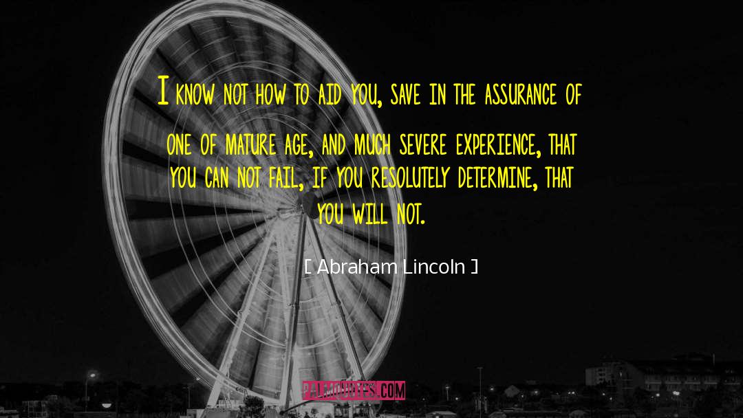 Can Not Trust quotes by Abraham Lincoln