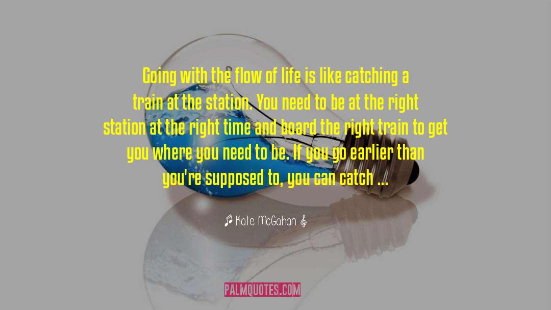 Can T Catch A Break quotes by Kate McGahan