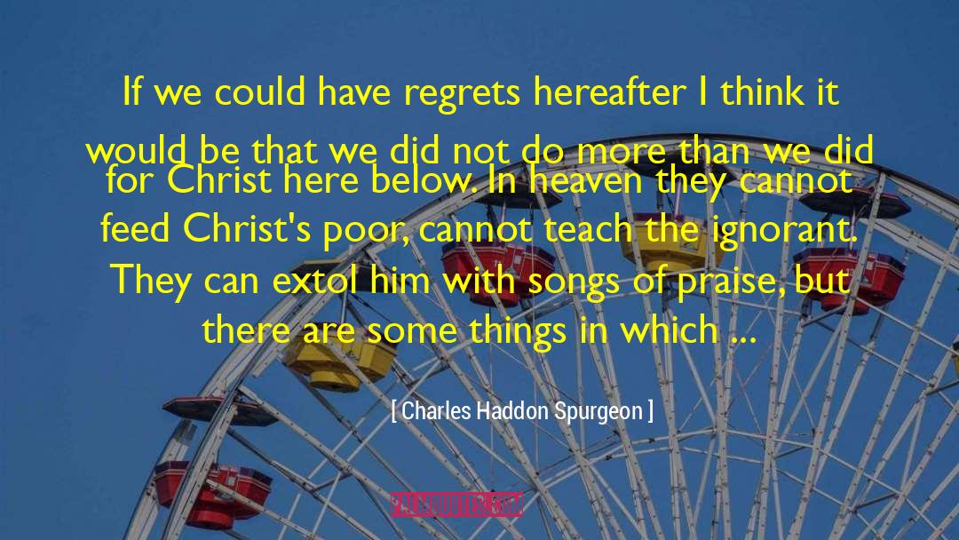 Can We Be More Than Friends quotes by Charles Haddon Spurgeon