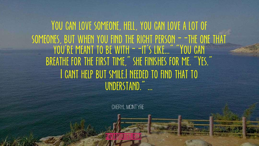 Can You Smile For Me quotes by Cheryl McIntyre