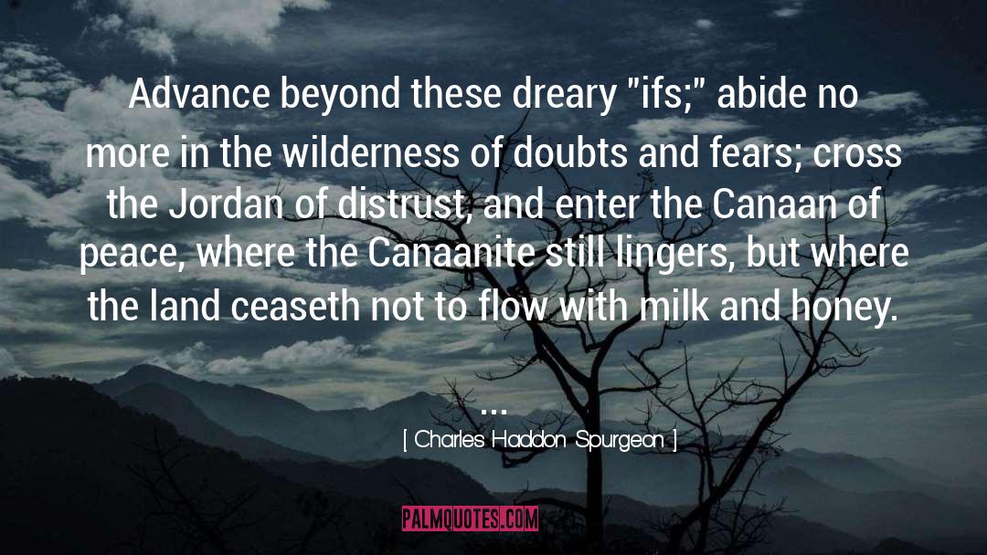 Canaan quotes by Charles Haddon Spurgeon