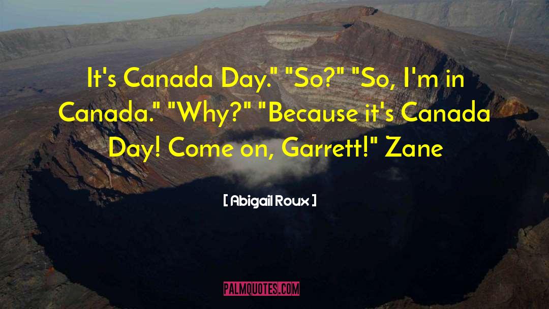 Canada Day quotes by Abigail Roux