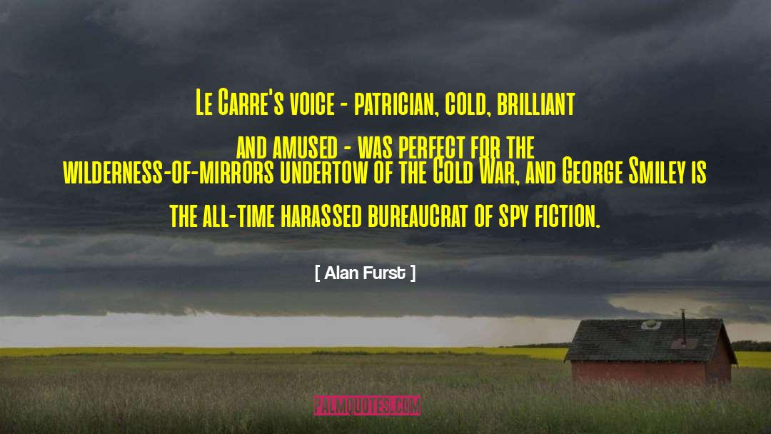 Canadian Cold quotes by Alan Furst