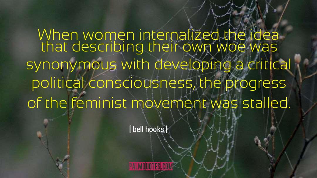 Canadian Feminist Pioneer quotes by Bell Hooks