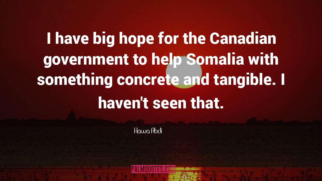 Canadian Government quotes by Hawa Abdi