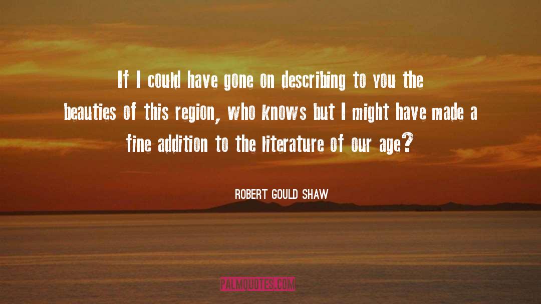 Canadian Literature quotes by Robert Gould Shaw