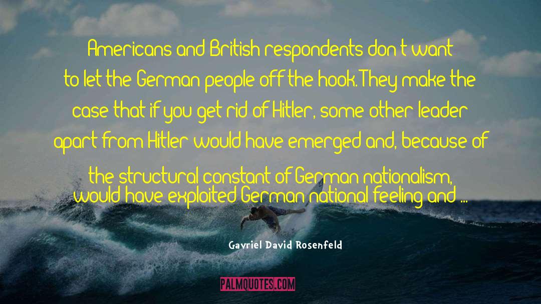 Canadian Nationalism quotes by Gavriel David Rosenfeld