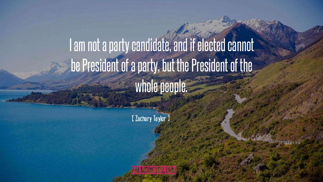 Canadian Politics quotes by Zachary Taylor