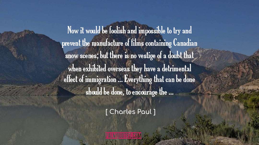 Canadian quotes by Charles Paul