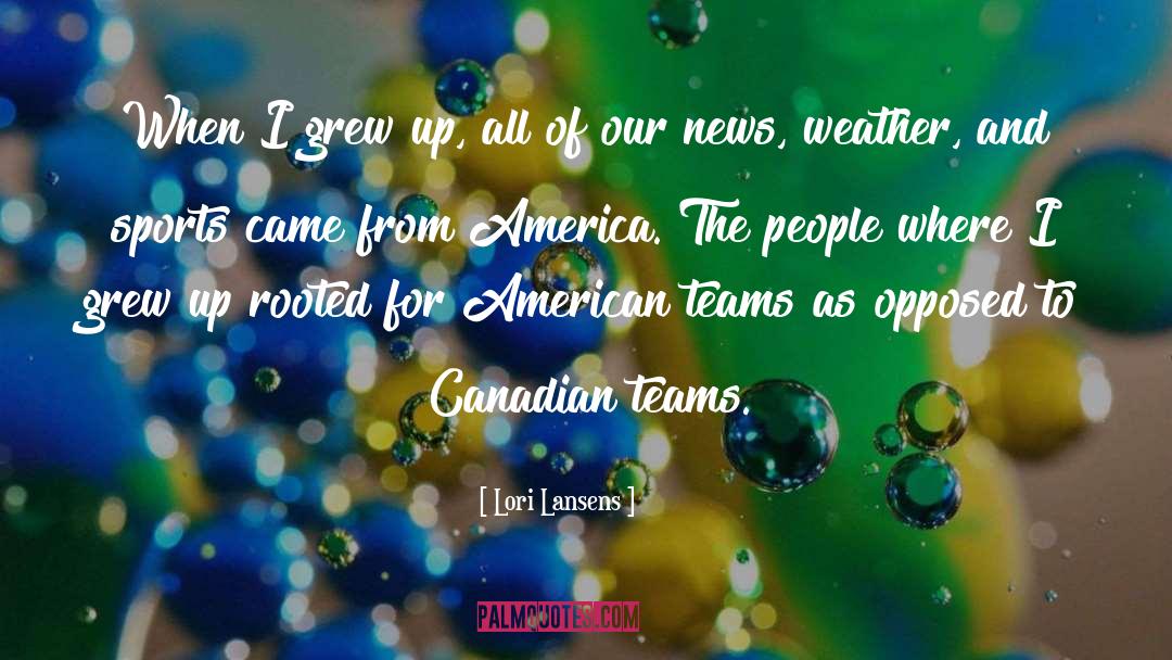 Canadian quotes by Lori Lansens