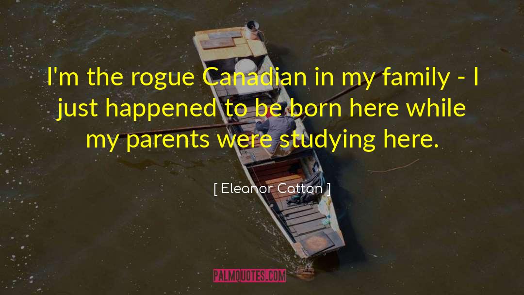 Canadian quotes by Eleanor Catton