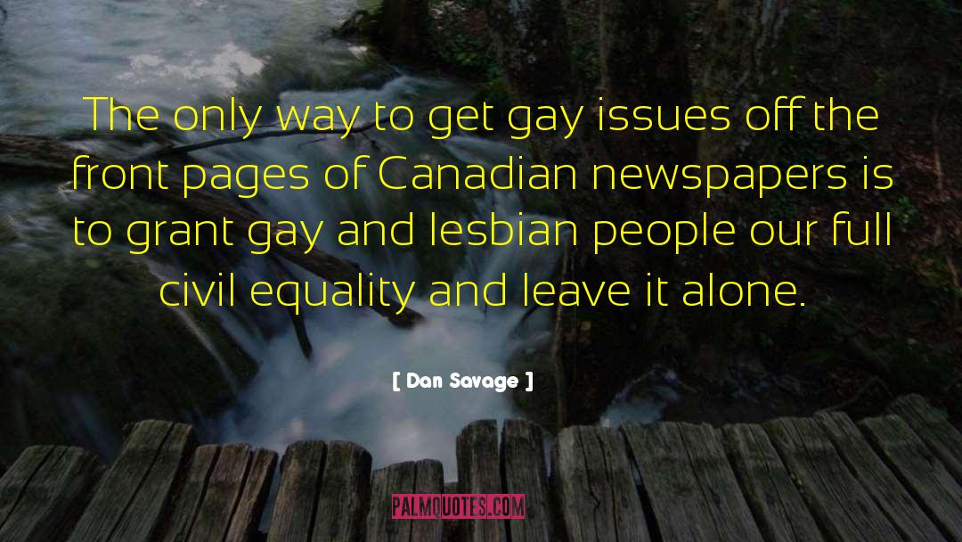 Canadian Regulation quotes by Dan Savage